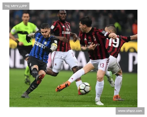 国际米兰攻防兼备，整体实力再度升级